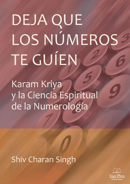 Deja Que Los Números Te Guien: Karam Kriya y la Ciencia Espiritual de la Numerología Leisure, Home & Garden