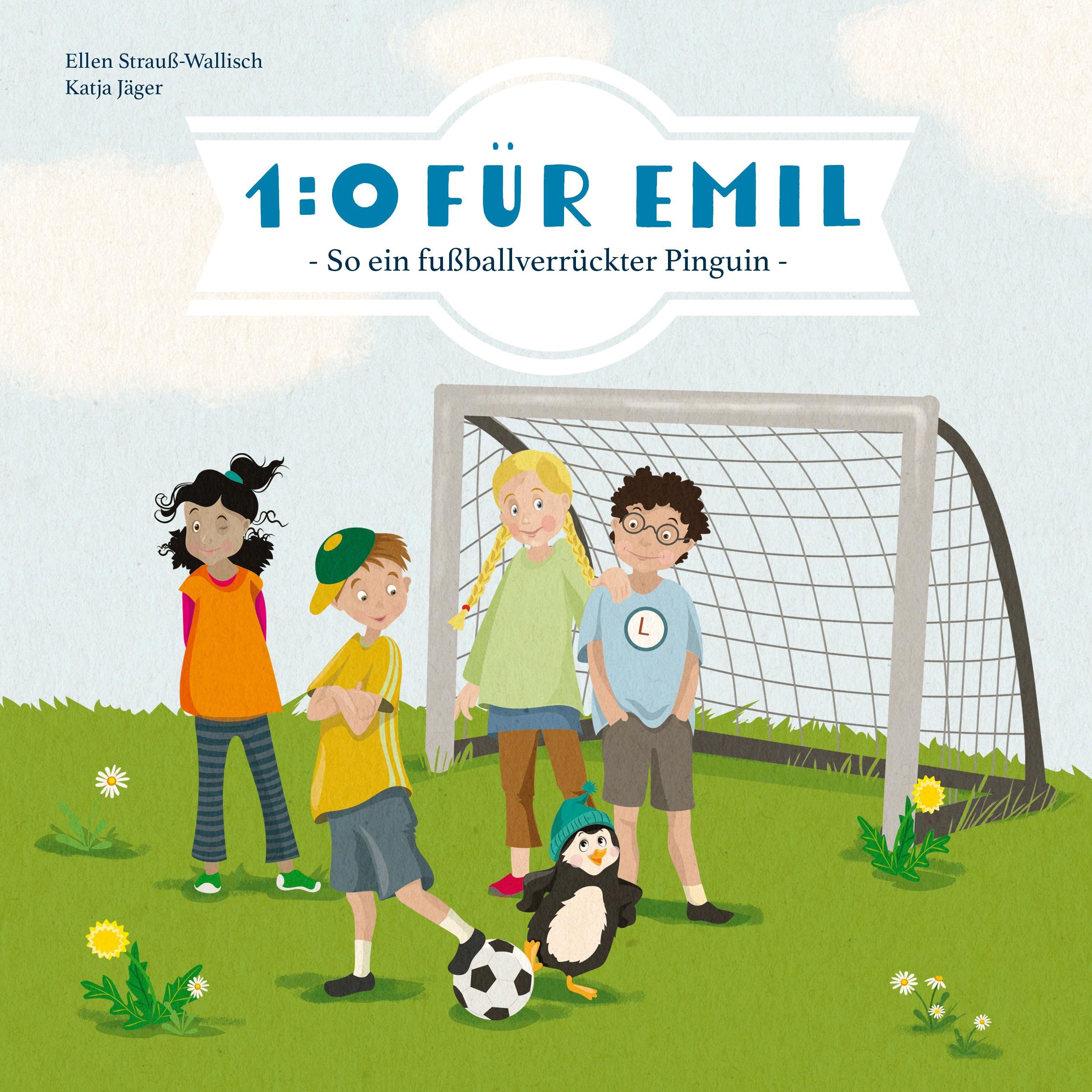 1:0 für Emil - So ein fußballverrückter Pinguin Children's books