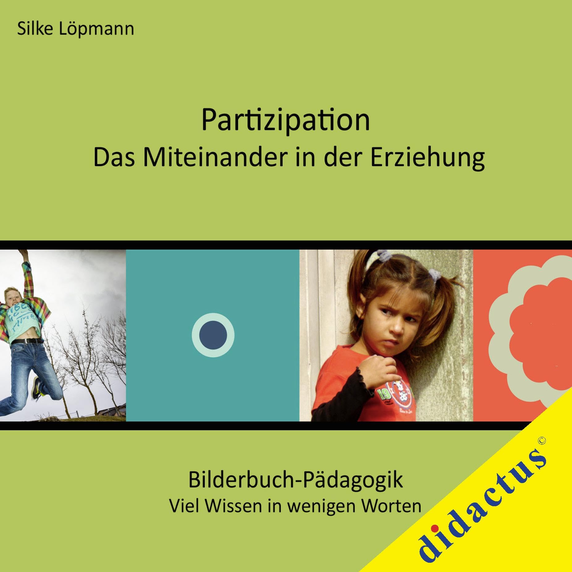 Partizipation - das Miteinander in der Erziehung Children's books