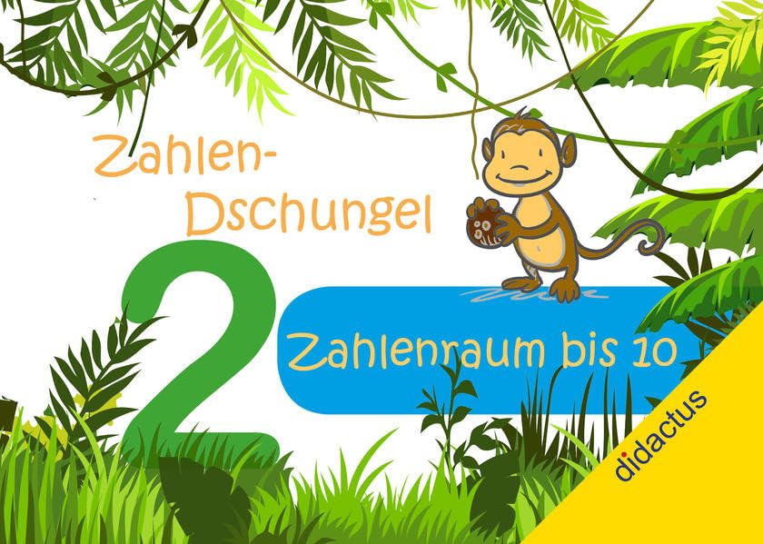 Zahlendschungel Band 2: Zahlenraum bis 10 book