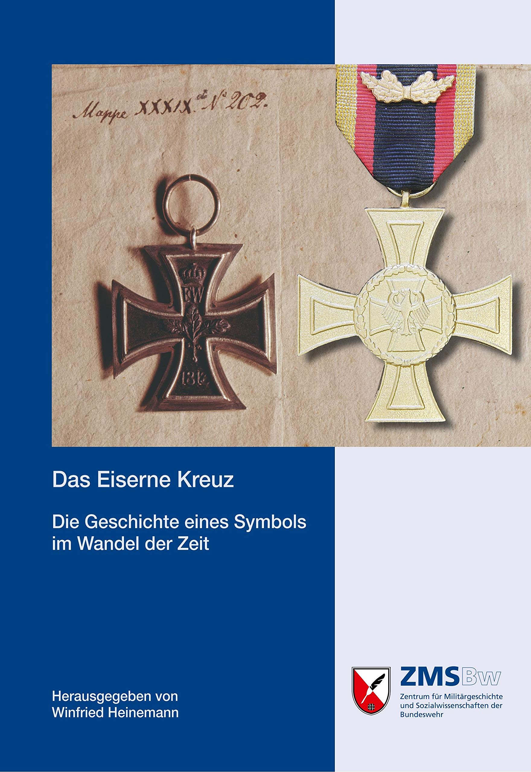 Das Eiserne Kreuz Politics & History books