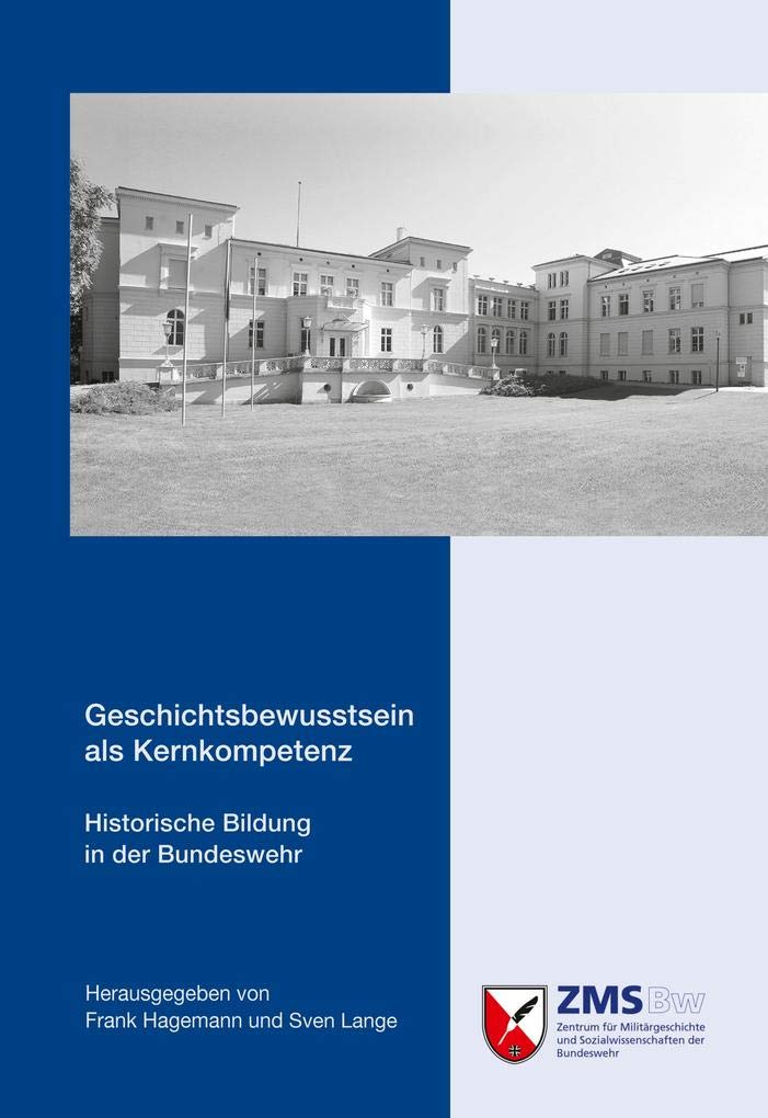 Geschichtsbewusstsein als Kernkompetenz History