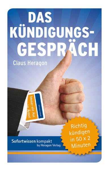 Sofortwissen kompakt: Das Kündigungsgespräch Law