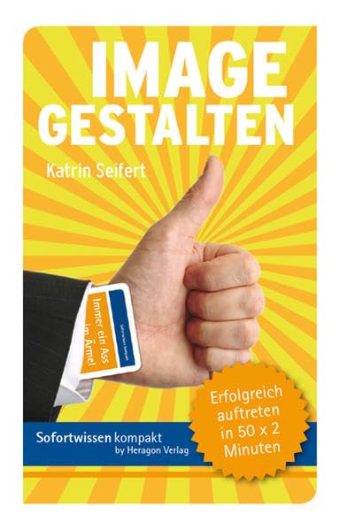 Sofortwissen kompakt: Image gestalten Lifestyle