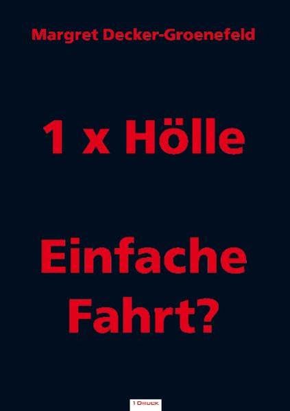 Product Image: 1 x Hölle - Einfach Fahrt? - Decker-Groenefeld, Margret