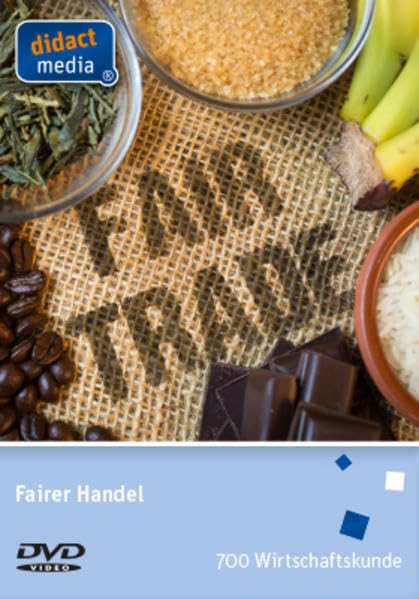 Fairer Handel: Wirtschaftskunde Films