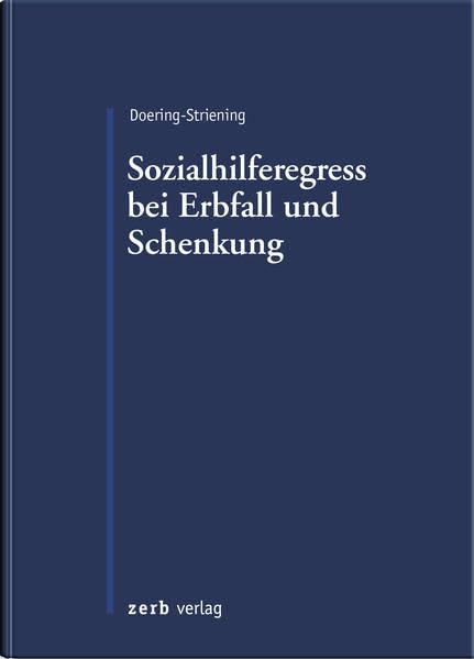 Der Sozialhilferegress bei Erbfall und Schenkung Law