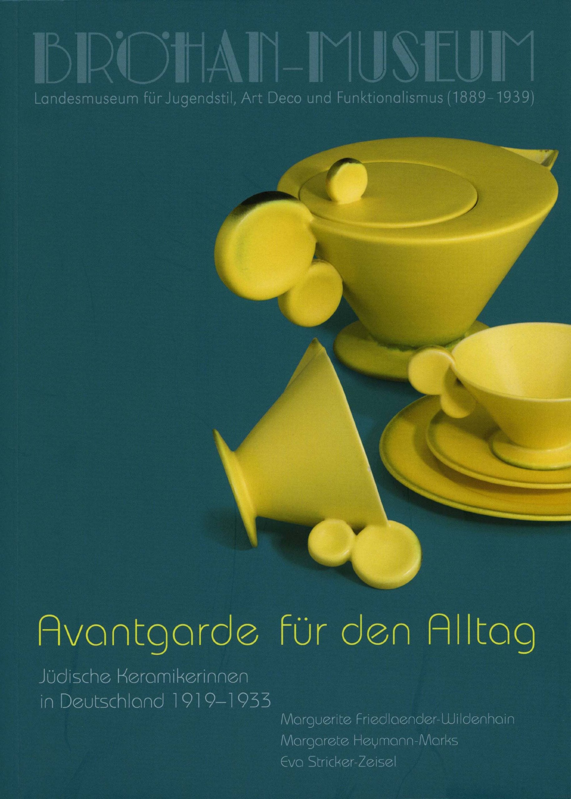 Avantgarde für den Alltag: Jüdische Keramikerinnen in Deutschland 1919 - 1939. Marguerite Friedlaender-Wildenhain, Margarete Heymann-Marks, Eva Stricker-Zeisel (Veröffentlichungen des Bröhan-Museum) Film, Art & Culture
