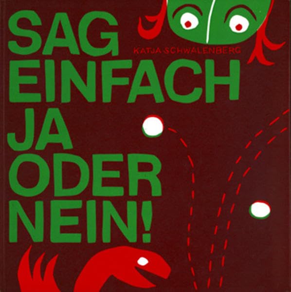 Katja Schwalenberg: Sag einfach Ja oder Nein Film, Art & Culture