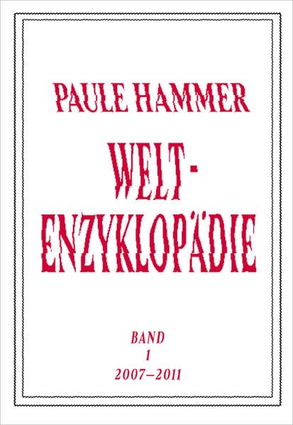 Paule Hammer: Weltenzyklopädie Film, Art & Culture