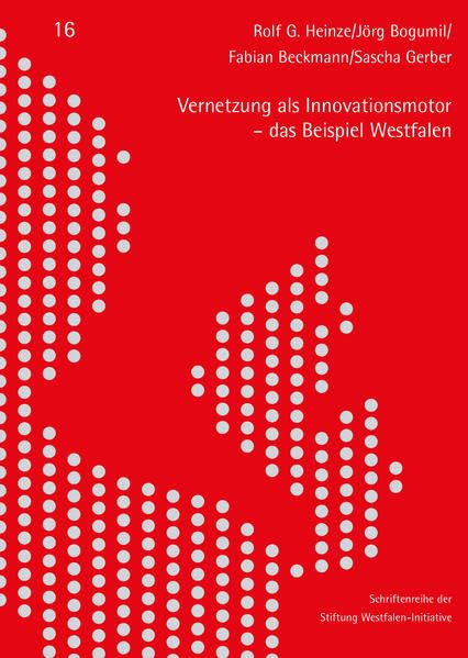 Vernetzung als Innovationsmotor: das Beispiel Westfalen (Rote Reihe) Law