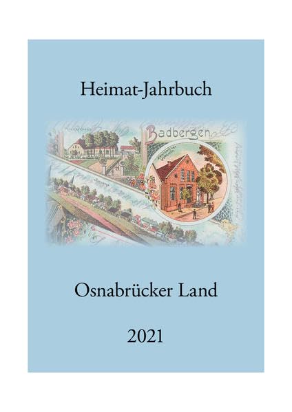 Heimat-Jahrbuch Osnabrücker Land 2021: Bildung auf dem Lande Politics & History