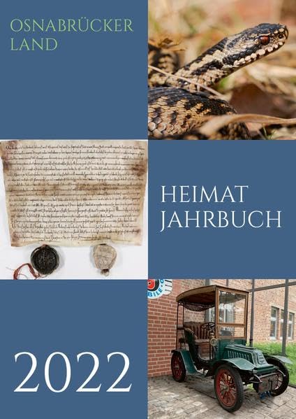 Heimatjahrbuch Osnabrücker Land 2022: Kommunale Gebietsreform in Niedersachsen (1972) Politics & History