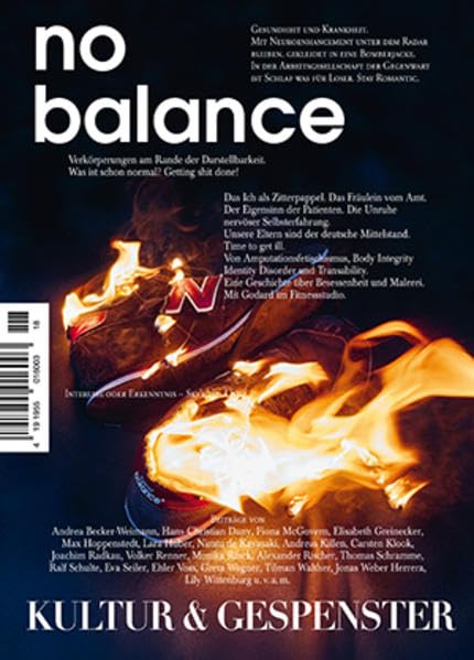 Kultur & Gespenster / Kultur & Gespenster Nr. 18 »NO BALANCE« Medicine