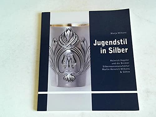 Jugendstil in Silber: Heinrich Vogeler und die Bremer Silberwarenmanufaktur Martin Heinrich Wilkens & Söhne Film, Art & Culture