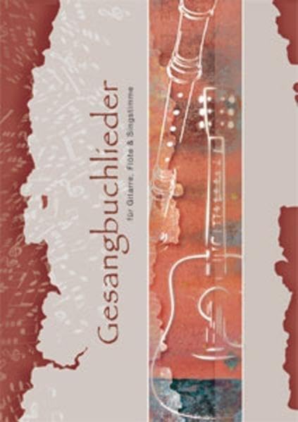 Gesangbuchlieder für Gitarre, Flöte und Singstimme Arts & Music