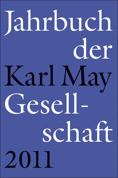 Jahrbuch der Karl-May-Gesellschaft 2011 Contemporary literature