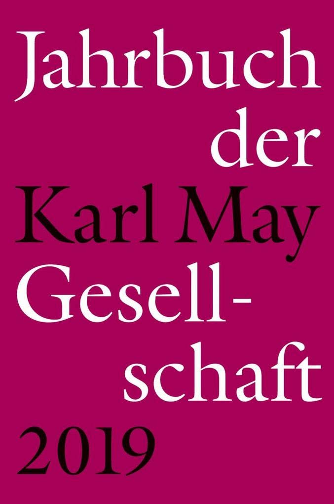 Jahrbuch der Karl-May-Gesellschaft 2019 Contemporary literature
