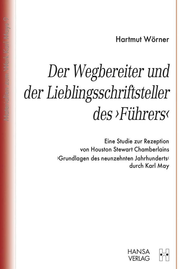 Der Wegbereiter und der Lieblingsschriftsteller des "Führers" Contemporary literature