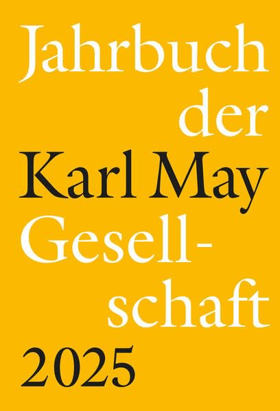Jahrbuch der Karl-May-Gesellschaft 2025 Contemporary literature