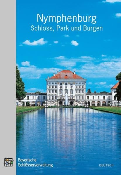 Nymphenburg - Schloss, Park und Burgen: Amtlicher Führer Film, Art & Culture