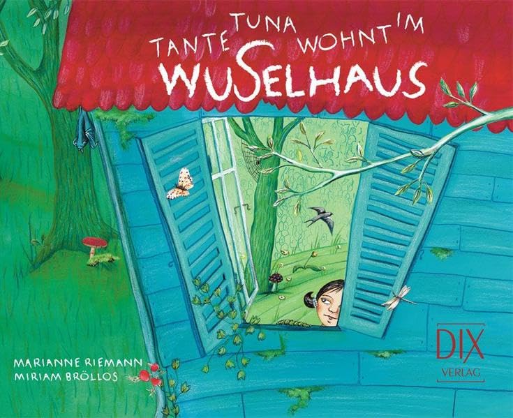 Tante Tuna wohnt im Wuselhaus Children's books