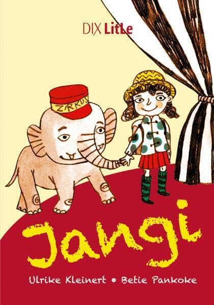 Jangi (DIX LitLe: Literatur für Lesestarter) Contemporary literature