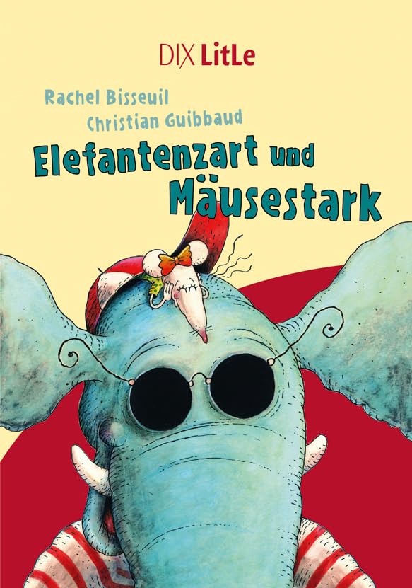 Elefantenzart und Mäusestark Novels & Short Stories