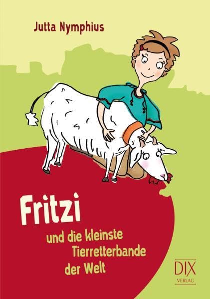 Fritzi und die kleinste Tierretterbande der Welt Contemporary literature