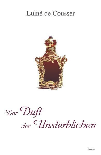 Product Image: Der Duft der Unsterblichen