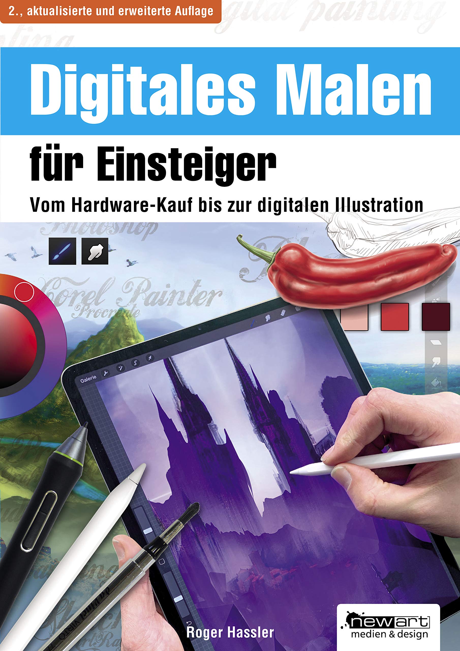 Digitales Malen für Einsteiger: Vom Hardware-Kauf bis zur digitalen Illustration Computer Science