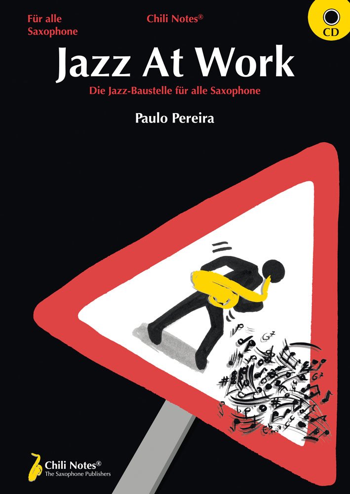 Jazz At Work (mit CD) Playalong für Saxophon Sheet Music