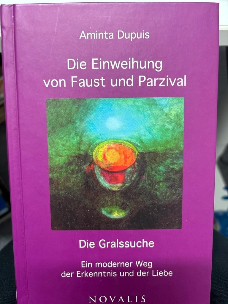 Die Einweihung von Faust und Parzival book