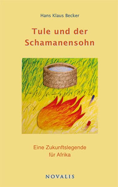 Tule und der Schamanensohn Fairy Tales & Legends