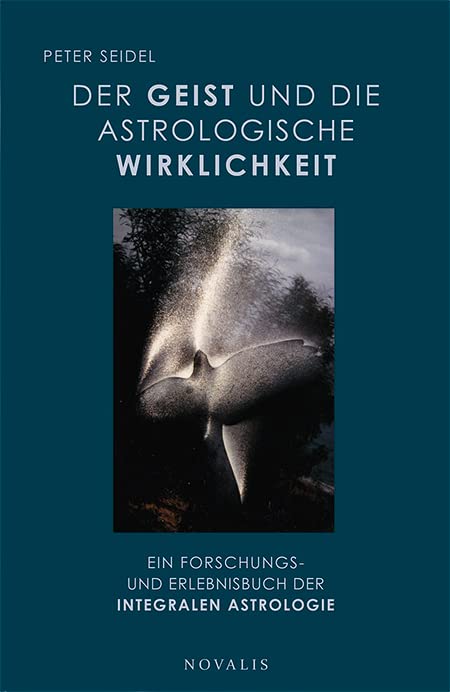 Der Geist und die astrologische Wirklichkeit Reference Books