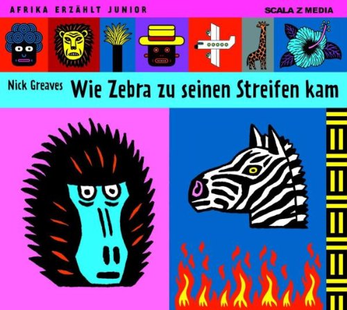 Wie Zebra zu seinen Streifen kam, 1 Audio-CD: Inszenierte Lesung mit Tierstimmen Fairy Tales & Legends