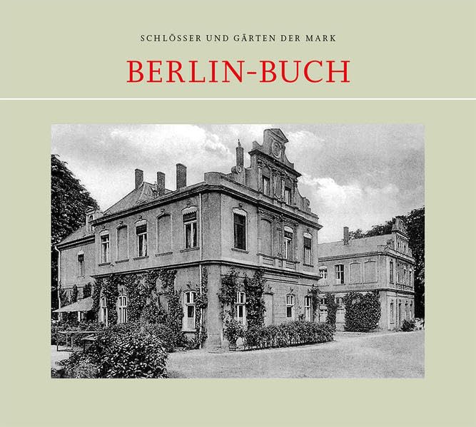 Berlin-Buch (Schlösser und Gärten der Mark) Natural Sciences