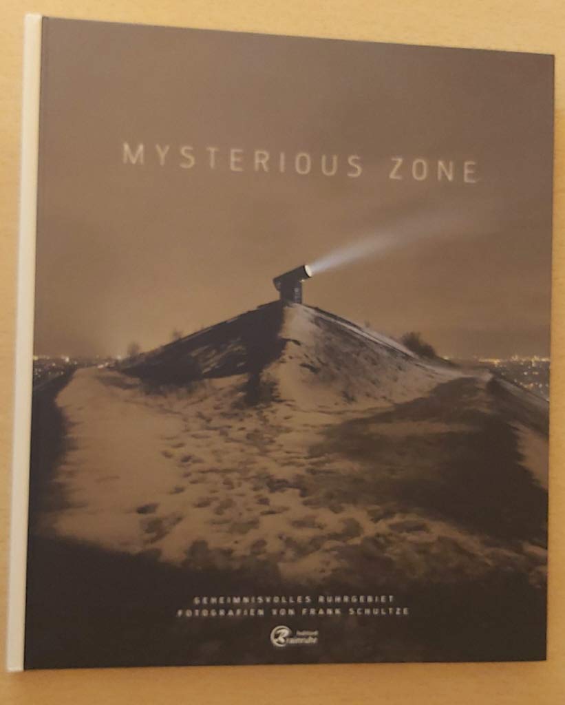 Mysterious Zone – Geheimnisvolles Ruhrgebiet Photography