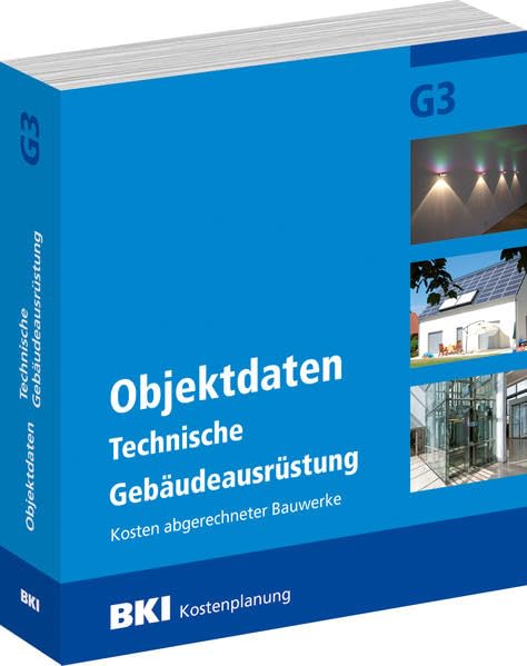 BKI Objektdaten G3: Technische Gebäudeausrüstung Business & Technology