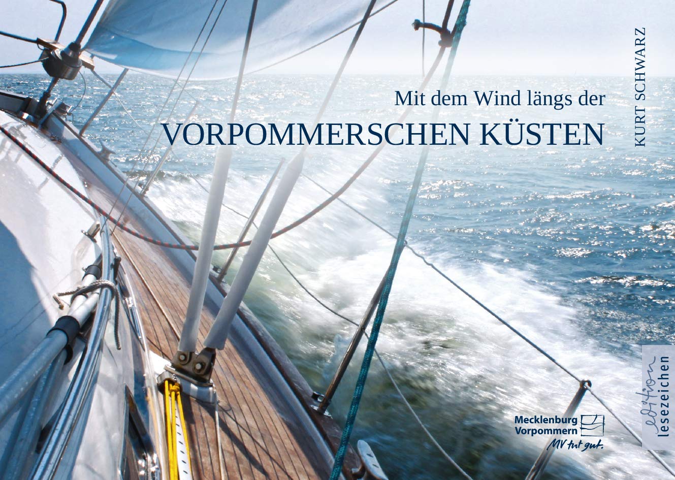 Mit dem Wind längs der Vorpommerschen Küsten Travelogues