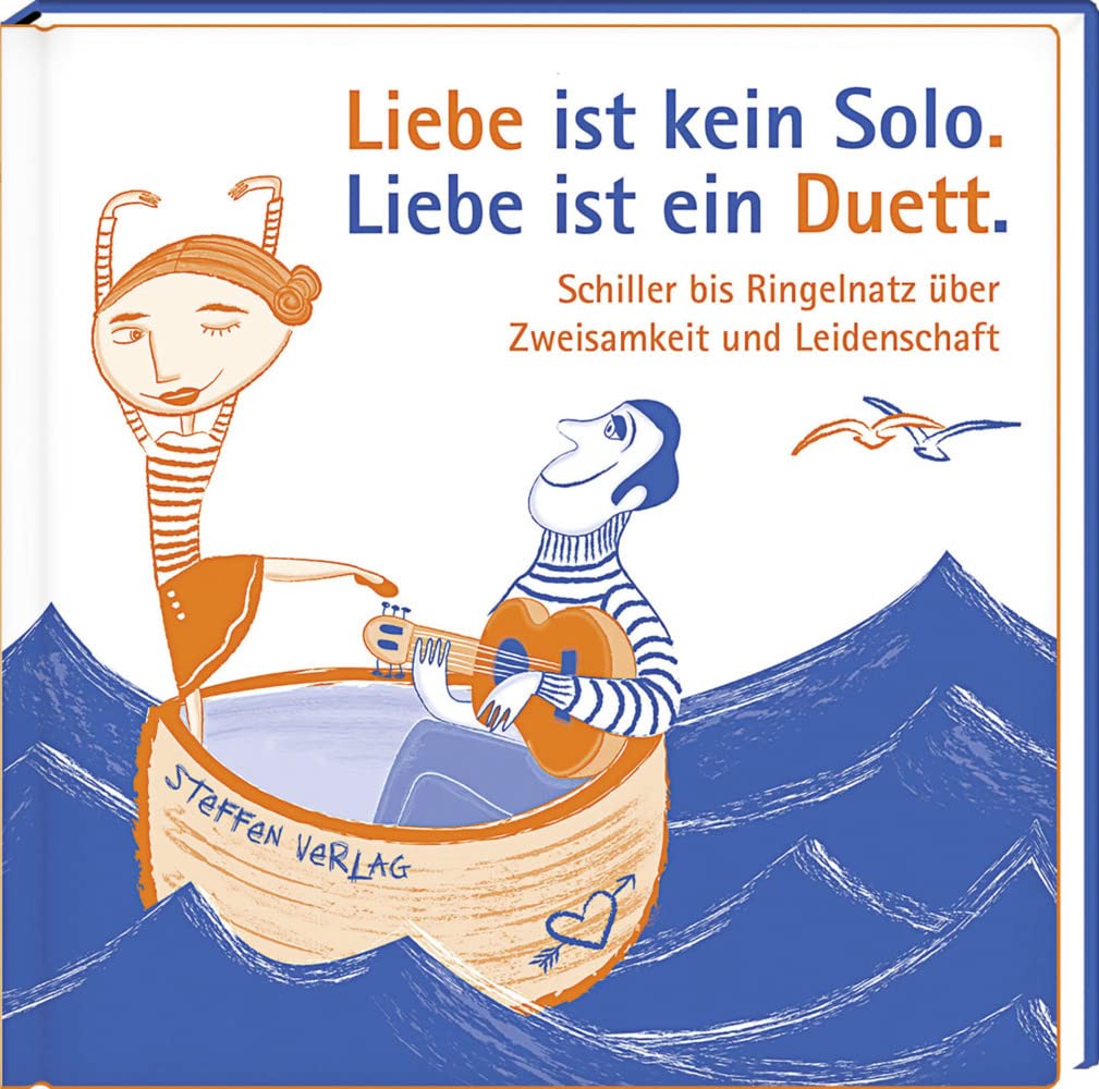 Liebe ist kein Solo. Liebe ist ein Duett. Contemporary literature