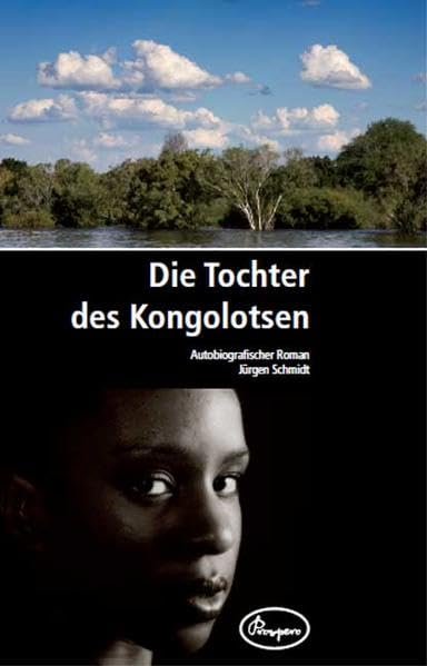 Die Tochter des Kongolotsen: Autobiographischer Roman book