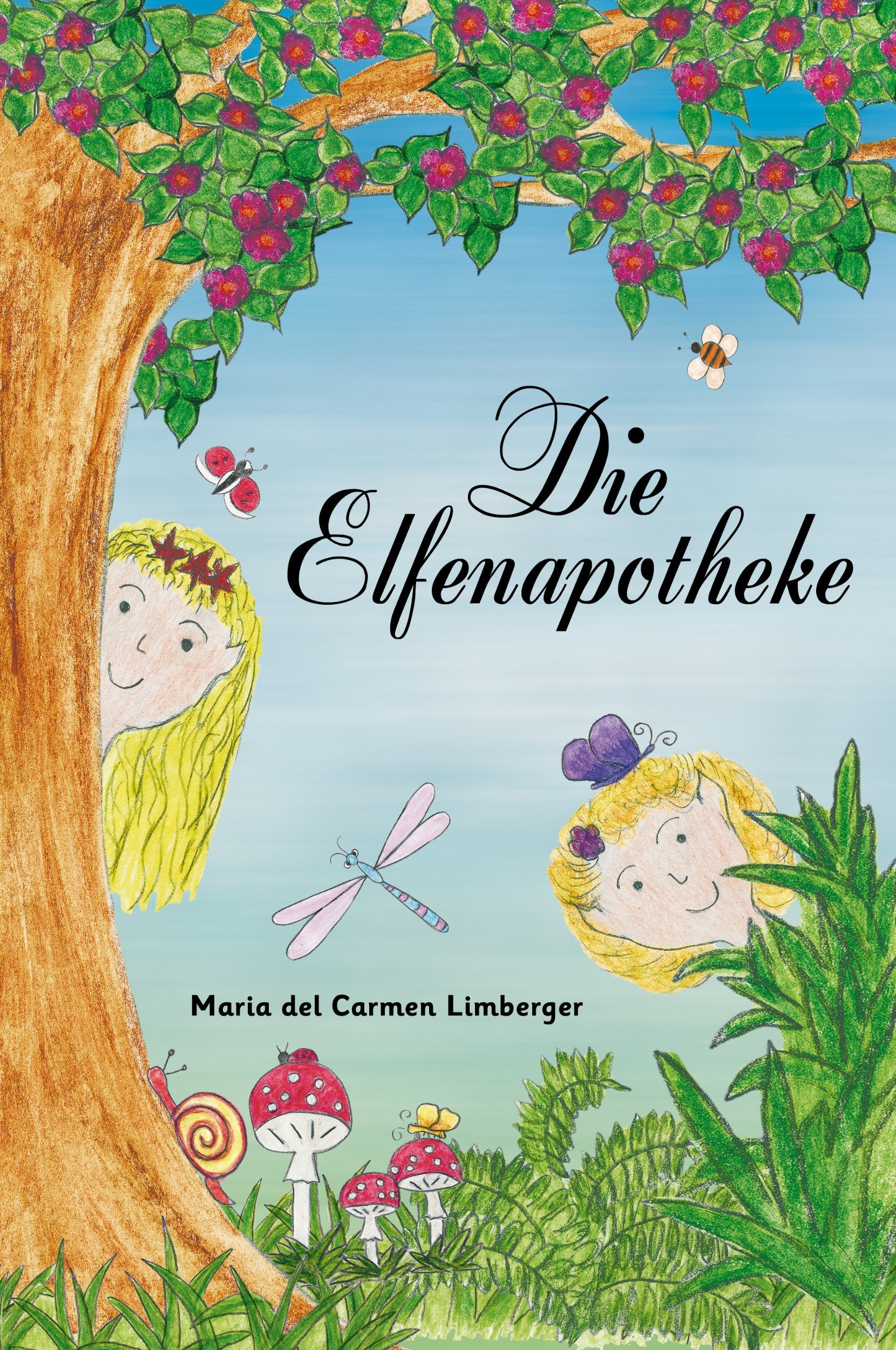 Die Elfenapotheke - mit Kindern die Heilkraft der Pflanzen entdecken: Kurzgeschichten, Kräuterlexikon, Rezepte, Bastelanleitungen, Lieder und Spiele zum Thema Kräuterkunde Non-fiction