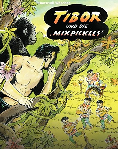 Tibor und die Mixpickles Books