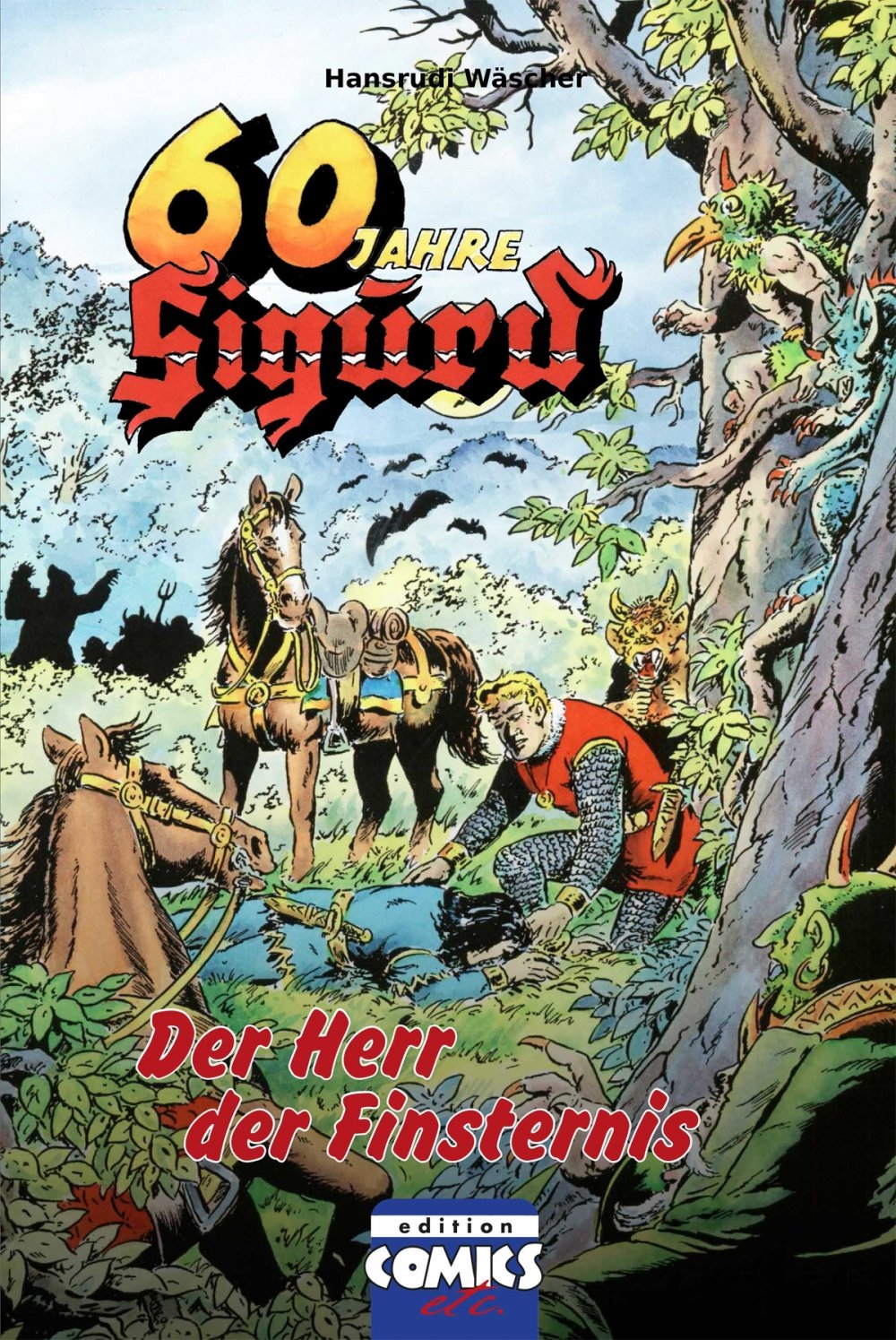 Sigurd - Herr der Finsternis - Jubiläumsausgabe zu 60 Jahre Sigurd Books