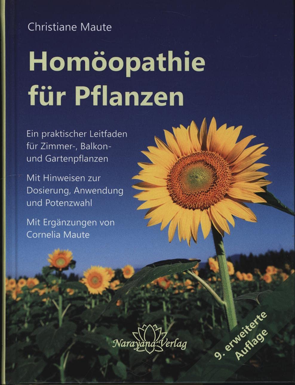 Homöopathie für Pflanzen: Ein praktischer Leitfaden für Zimmer-, Balkon- und Gartenpflanzen. Mit Hinweisen zur Dosierung, Anwendung und Potenzwahl Medicine