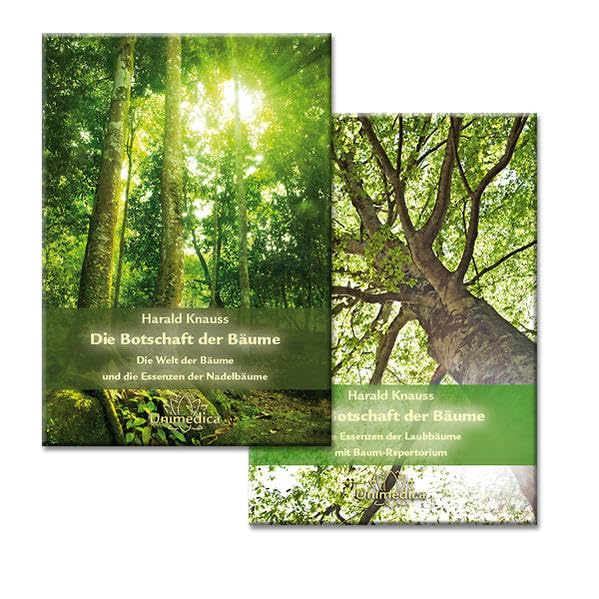 Die Botschaft der Bäume - Set Band 1 und 2: Band 1: Die Welt der Bäume und die Essenzen der Nadelbäume. Band 2: Die Essenzen der Laubbäume mit ... Essenzen der Laubbäume mit Baum-Repertorium Medicine