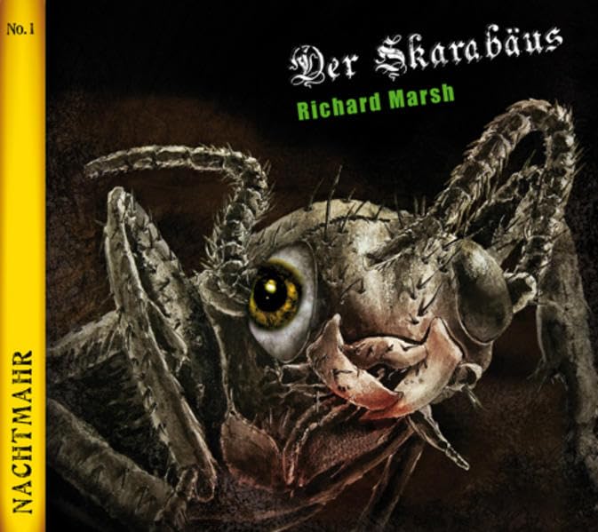 Der Skarabäus: Nachtmahr No. 1 (Nachtmahr / Die vergessenen Klassiker der Horrorliteratur) Horror & Mystery