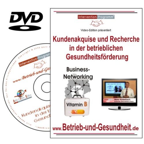 Kundenakquise und Recherche in der betrieblichen Gesundheitsförderung, DVD Workshop Movies
