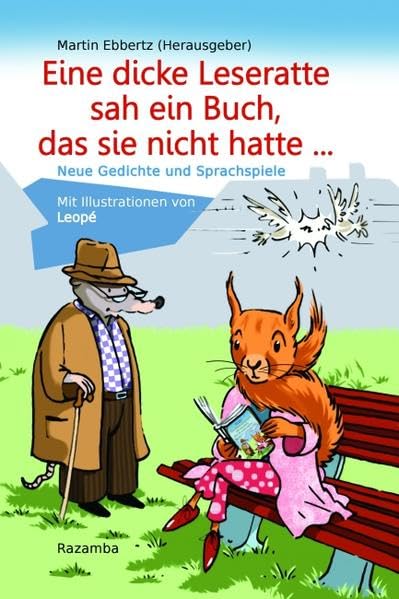 Eine dicke Leseratte sah ein Buch, das sie nicht hatte Poetry